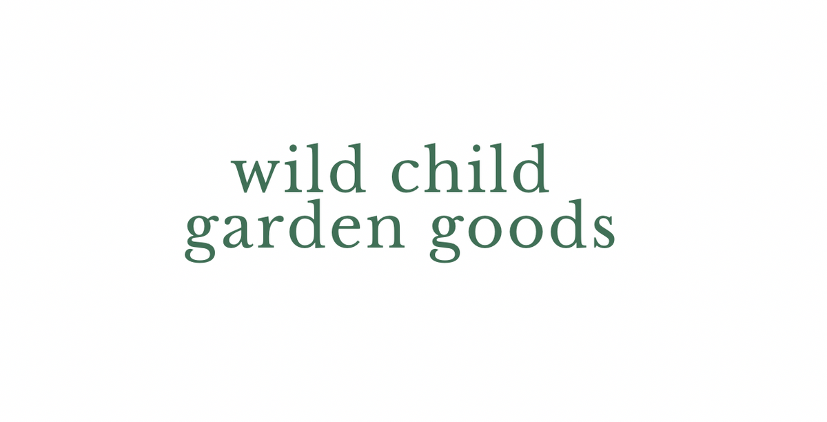 Wild Child Garden Goods Gift Card